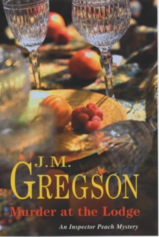 Book cover for "Murder at the Lodge" by JM Gregson