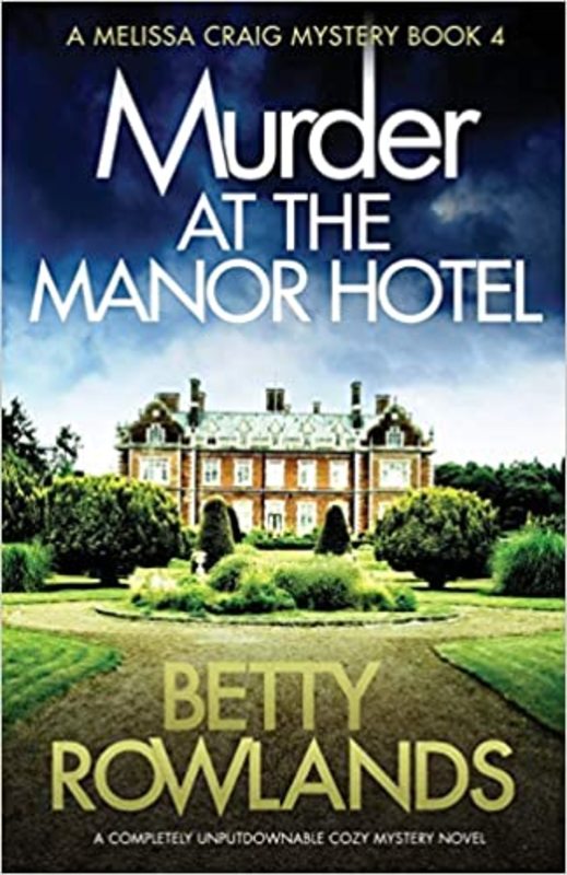 Book cover for "Murder at the Manor Hotel / Exhaustive Enquiries" by Betty Rowlands