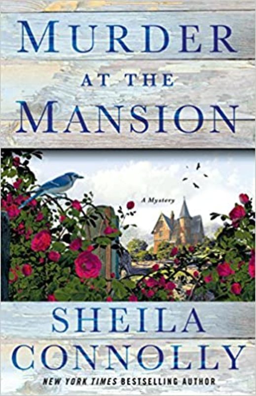 Book cover for "Murder at the Mansion" by Sheila Connolly