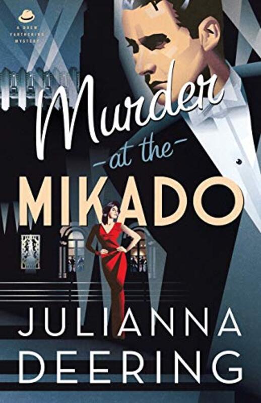 Book cover for "Murder at the Mikado" by Julianna Deering