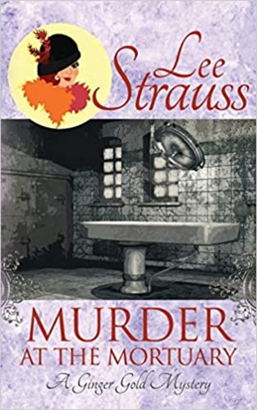 Book cover for "Murder at the Mortuary" by Lee Strauss