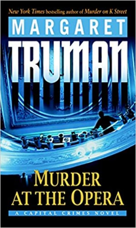 Book cover for "Murder at the Opera" by Margaret Truman