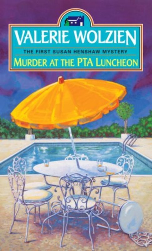 Book cover for "Murder at the PTA Luncheon" by Valerie Wolzien