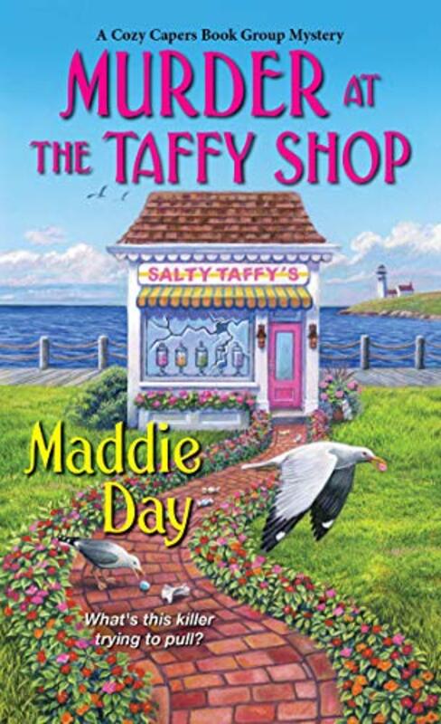 Book cover for "Murder at the Taffy Shop" by Maddie Day