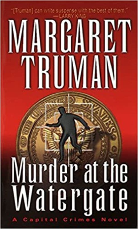 Book cover for "Murder at the Watergate" by Margaret Truman