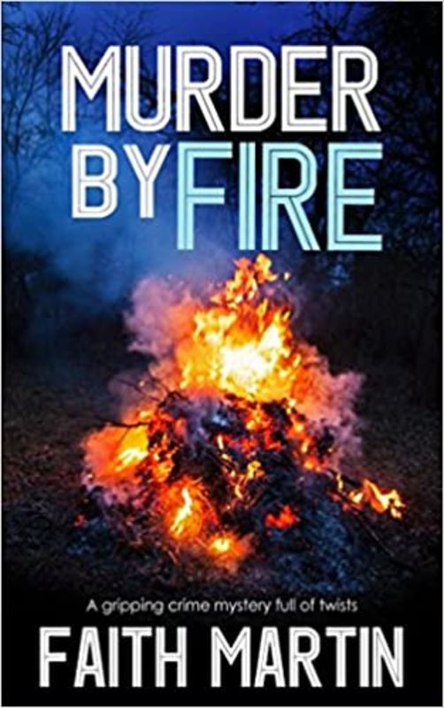 Book cover for "Murder by Fire" by Faith Martin