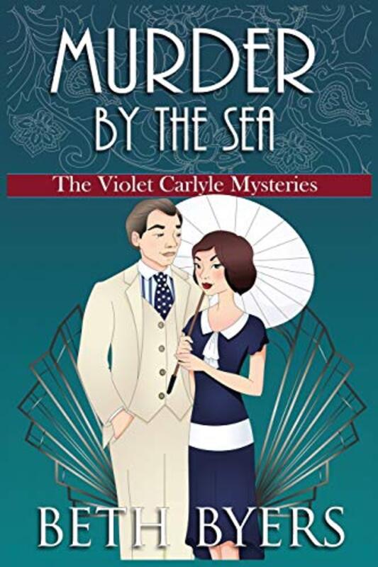 Book cover for "Murder by the Sea" by Beth Byers