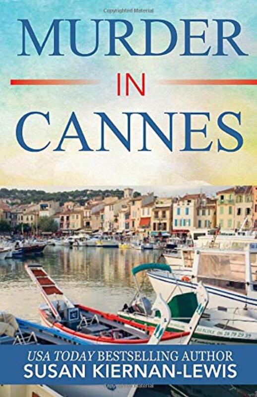 Book cover for "Murder in Cannes" by Susan Kiernan Lewis