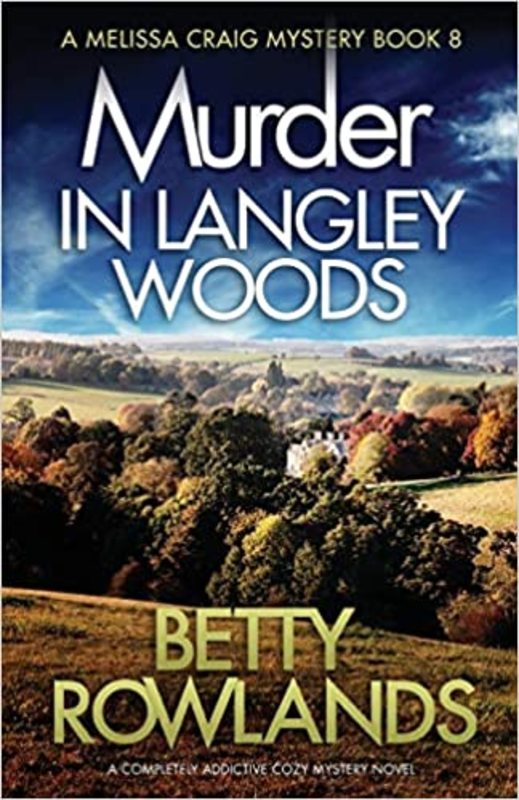 Book cover for "Murder in Langley Woods / The Cherry Pickers" by Betty Rowlands