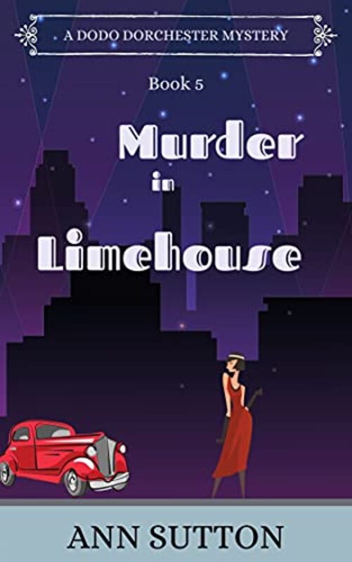 Book cover for "Murder in Limehouse" by Ann Sutton