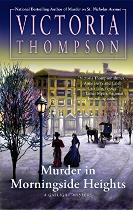 Book cover for "Murder in Morningside Heights" by Victoria Thompson