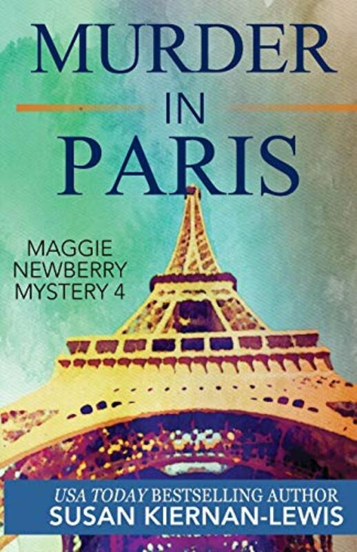 Book cover for "Murder in Paris" by Susan Kiernan Lewis