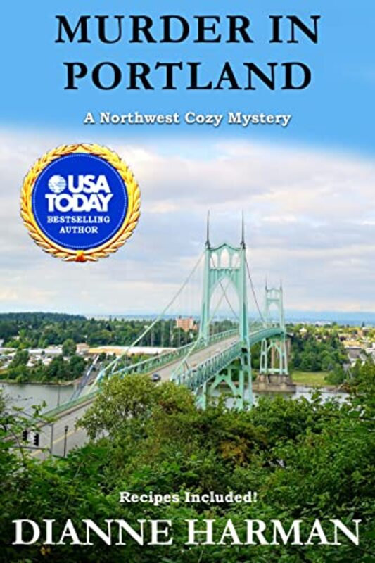 Book cover for "Murder in Portland" by Dianne Harman