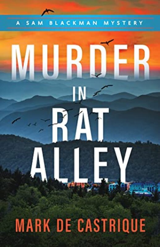 Book cover for "Murder in Rat Alley" by Mark de Castrique