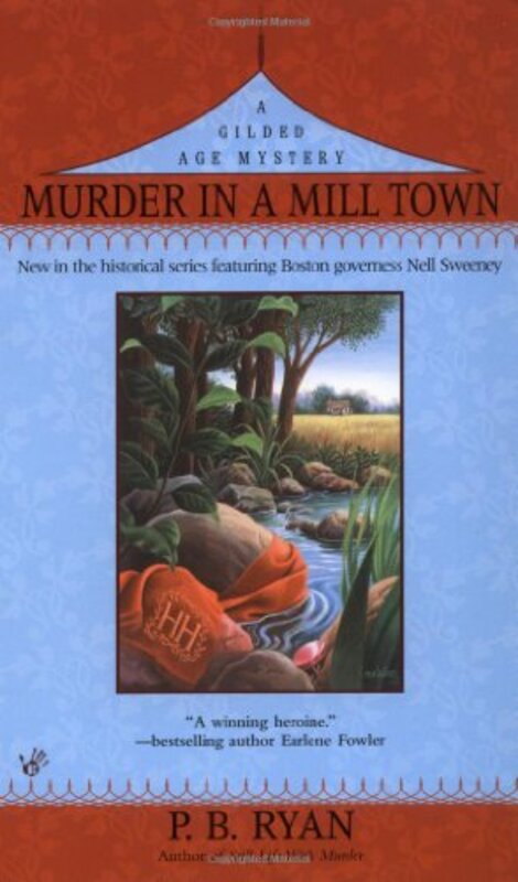 Book cover for "Murder in a Mill Town" by Patricia Ryan