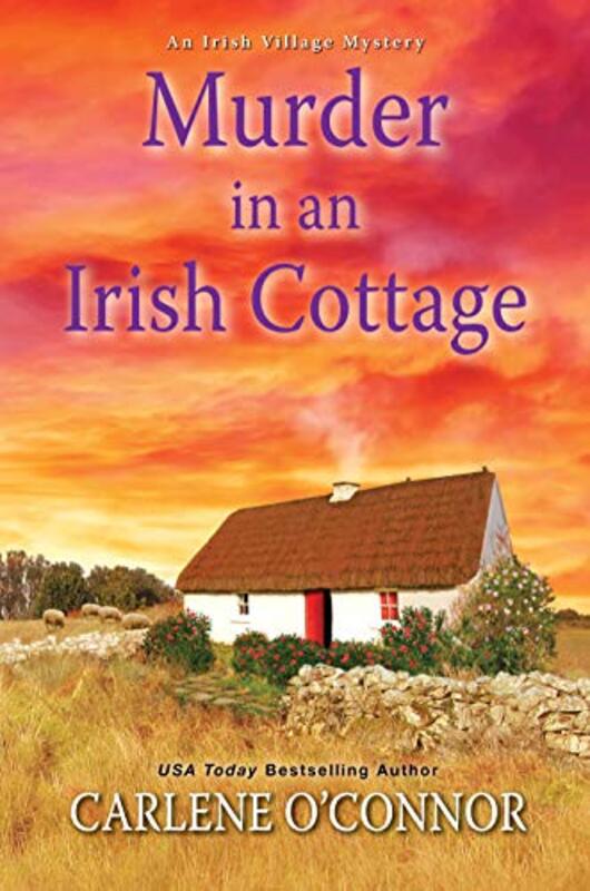 Book cover for "Murder in an Irish Cottage" by Carlene O'Connor