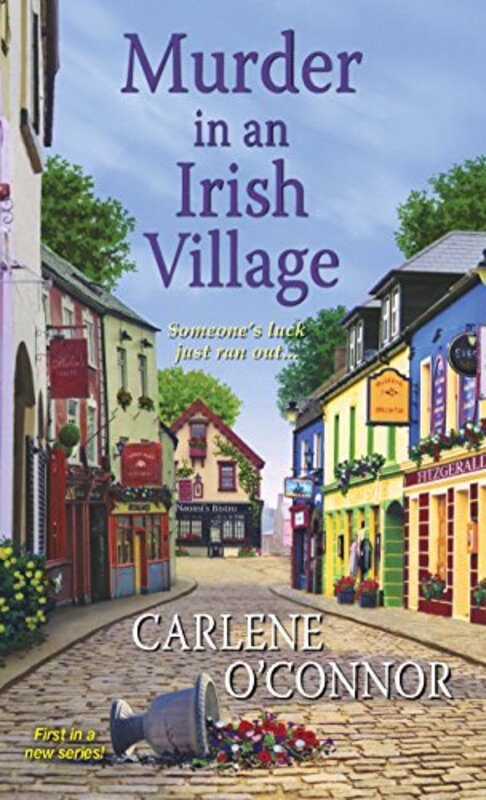 Book cover for "Murder in an Irish Village" by Carlene O'Connor