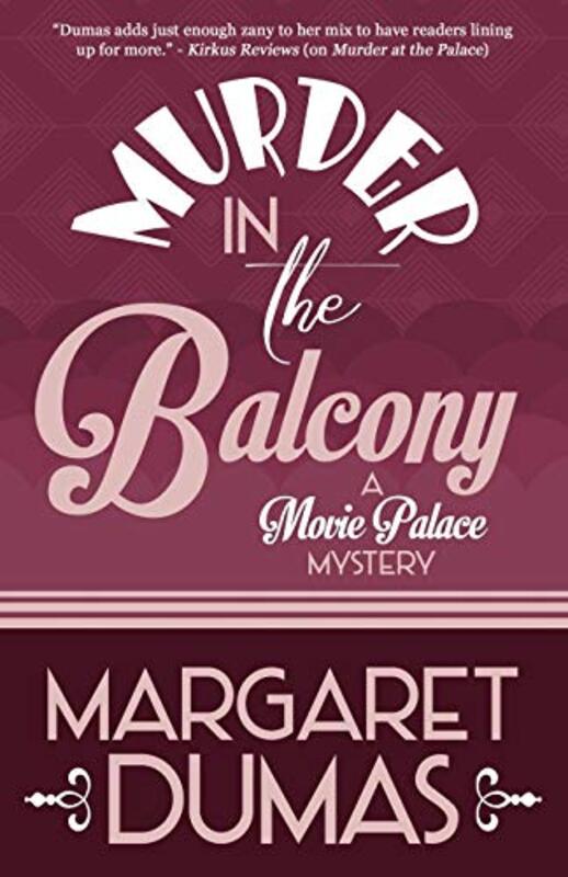 Book cover for "Murder in the Balcony" by Margaret Dumas