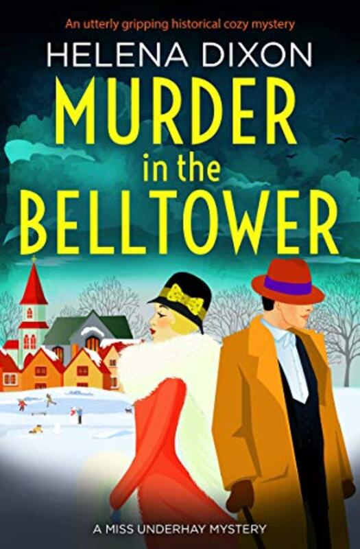 Book cover for "Murder in the Belltower" by Helena Dixon