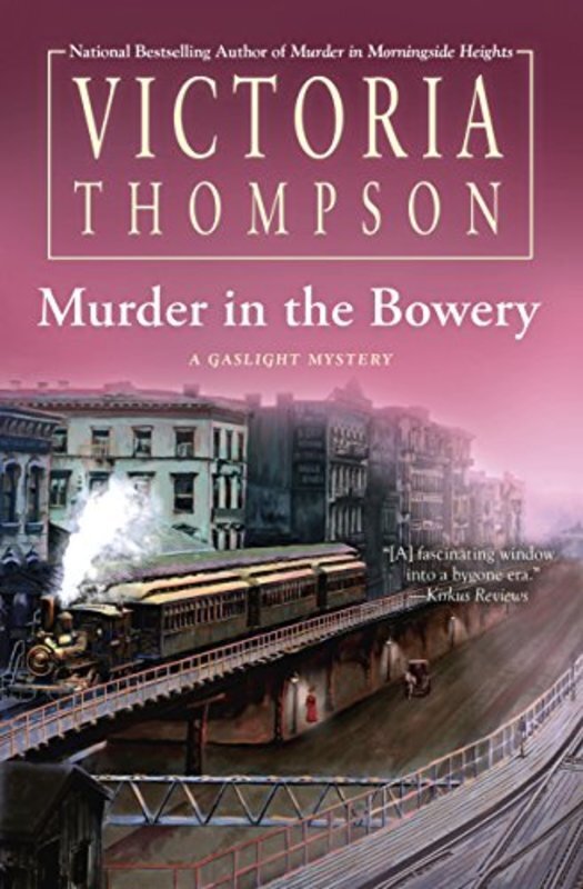 Book cover for "Murder in the Bowery" by Victoria Thompson