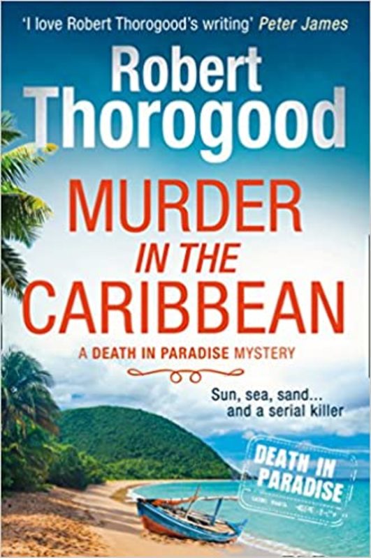 Book cover for "Murder in the Caribbean" by Robert Thorogood