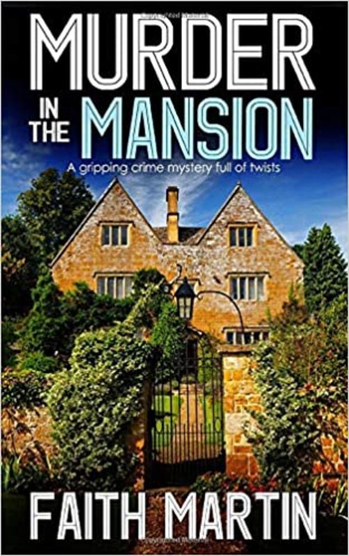 Book cover for "Murder in the Mansion" by Faith Martin