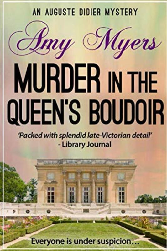 Book cover for "Murder in the Queen's Boudoir" by Amy Myers