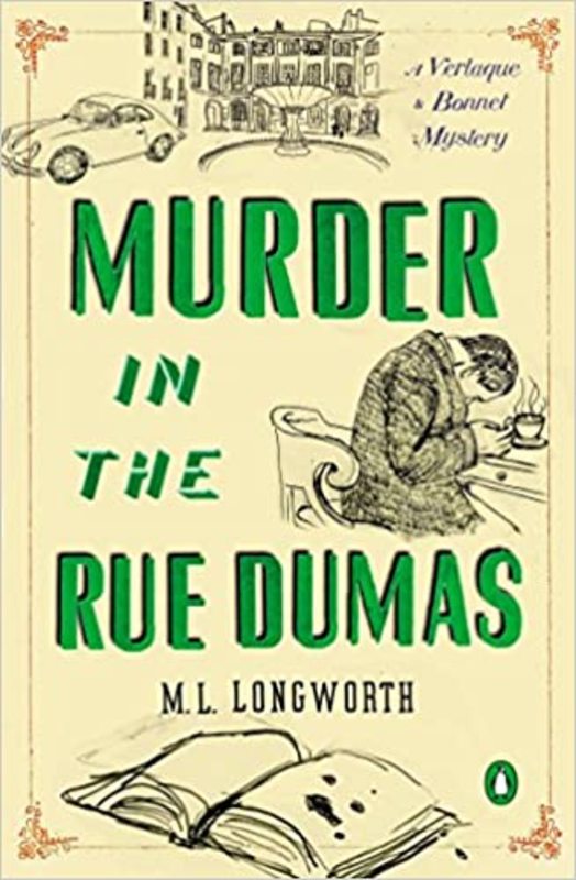 Book cover for "Murder in the Rue Dumas" by M. L. Longworth