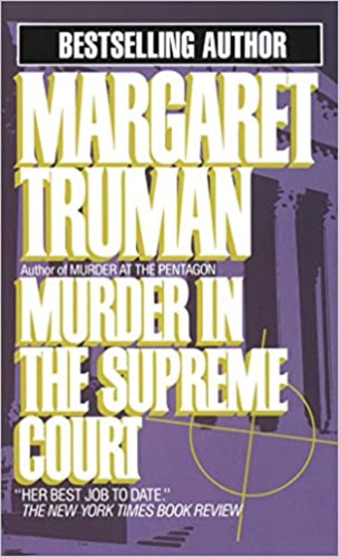 Book cover for "Murder in the Supreme Court" by Margaret Truman