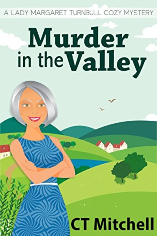 Book cover for "Murder in the Valley" by CT Mitchell