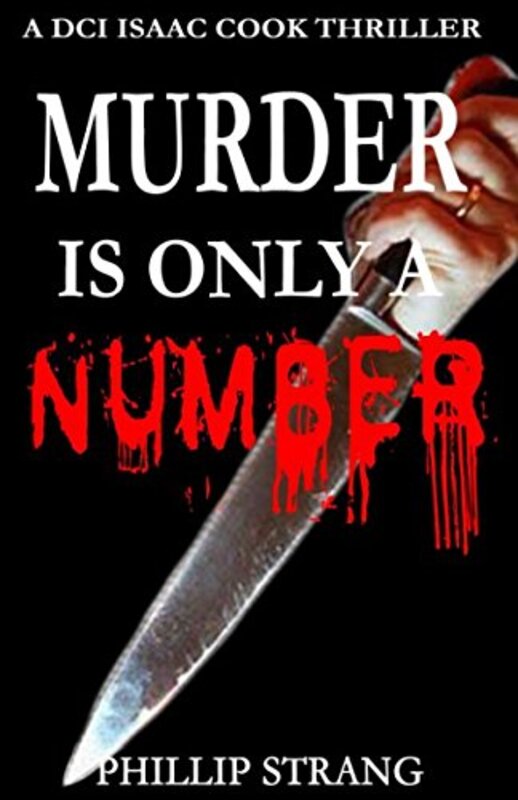 Book cover for "Murder is only a Number" by Phillip Strang