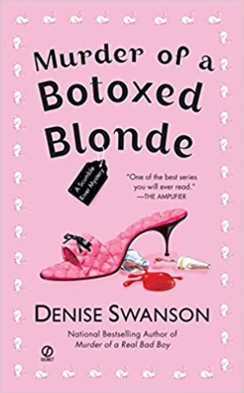 Book cover for "Murder of a Botoxed Blonde" by Denise Swanson