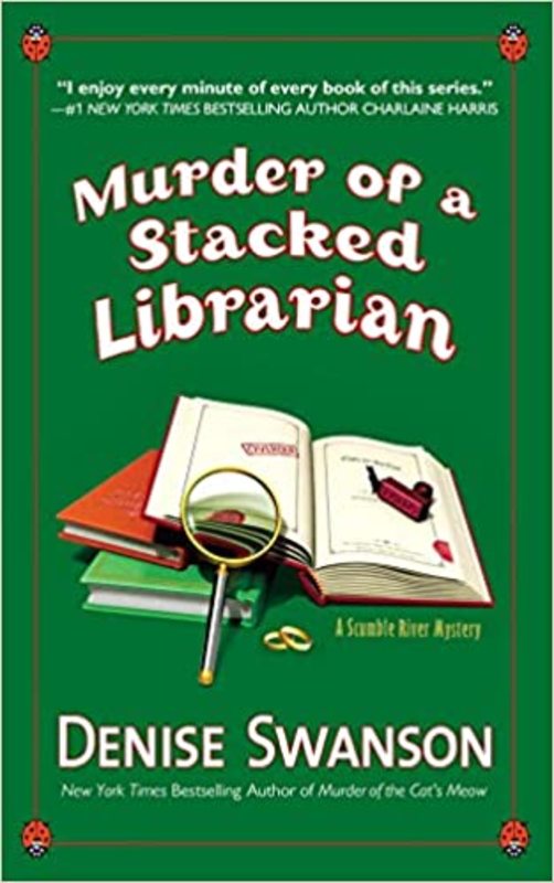 Book cover for "Murder of a Stacked Librarian" by Denise Swanson