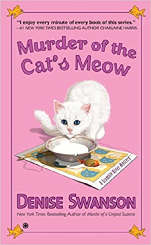 Book cover for "Murder of the Cat's Meow" by Denise Swanson