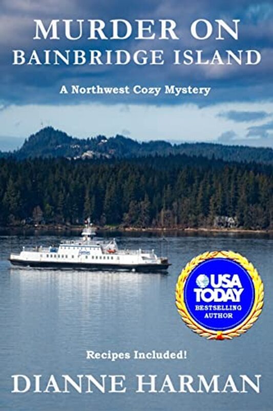 Book cover for "Murder on Bainbridge Island" by Dianne Harman