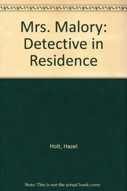 Book cover for "Murder on Campus / Mrs. Malory: Detective in Residence" by Hazel Holt