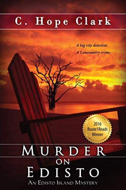 Book cover for "Murder on Edisto" by C Hope Clark