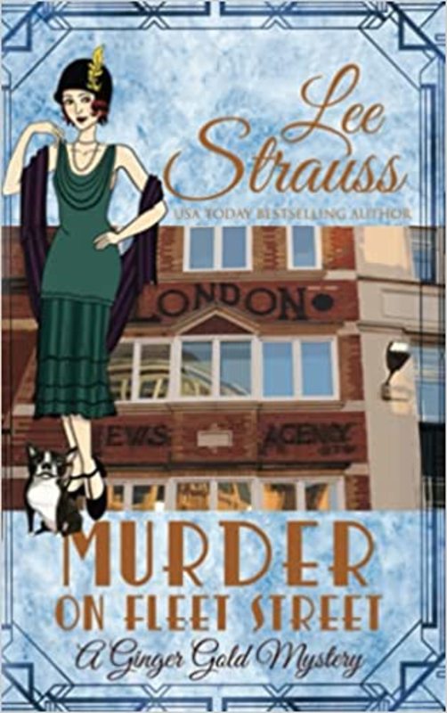 Book cover for "Murder on Fleet Street" by Lee Strauss