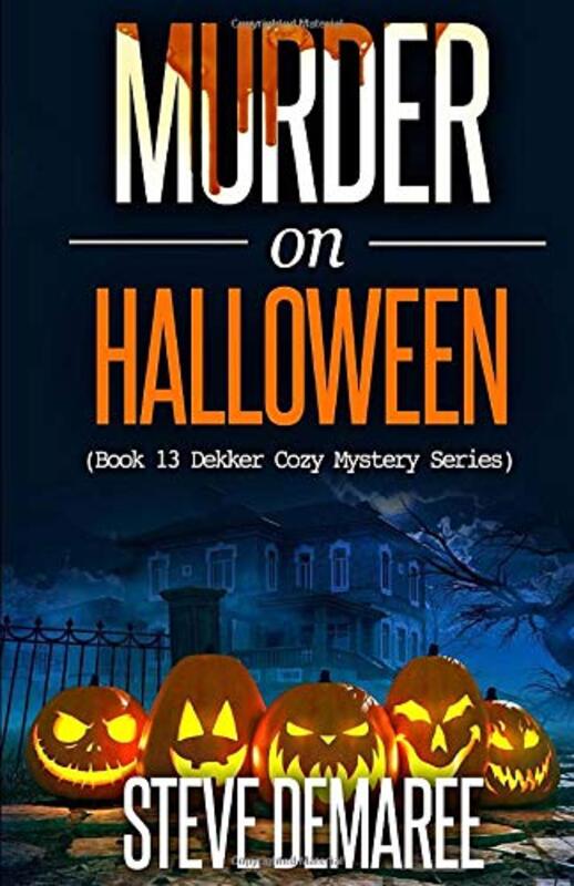 Book cover for "Murder on Halloween" by Steve Demaree