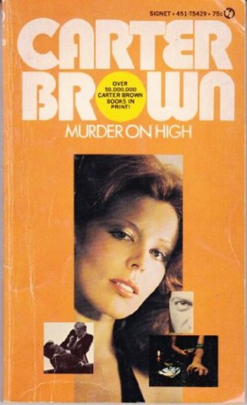 Book cover for "Murder on High" by Carter Brown