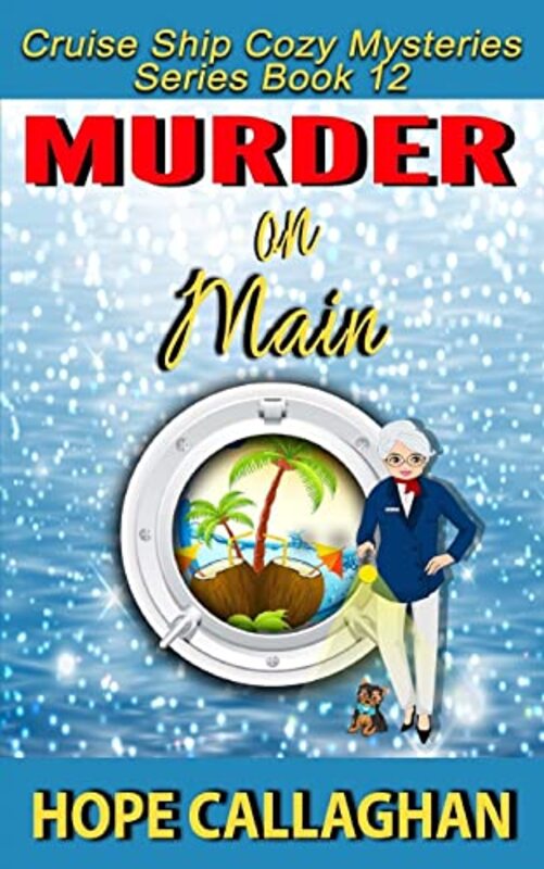 Book cover for "Murder on Main" by Hope Callaghan