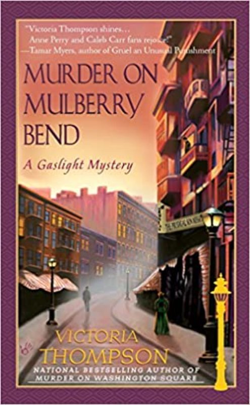 Book cover for "Murder on Mulberry Bend" by Victoria Thompson
