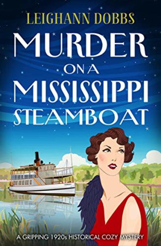 Book cover for "Murder on a Mississippi Steamboat" by Leighann Dobbs
