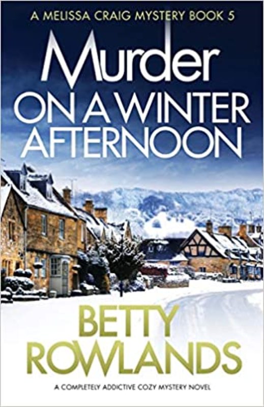 Book cover for "Murder on a Winter Afternoon / Malice Poetic" by Betty Rowlands