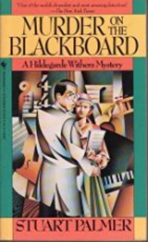 Book cover for "Murder on the Blackboard" by Stuart Palmer