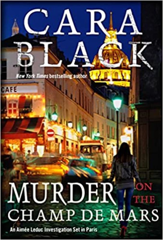 Book cover for "Murder on the Champ de Mars" by Cara Black