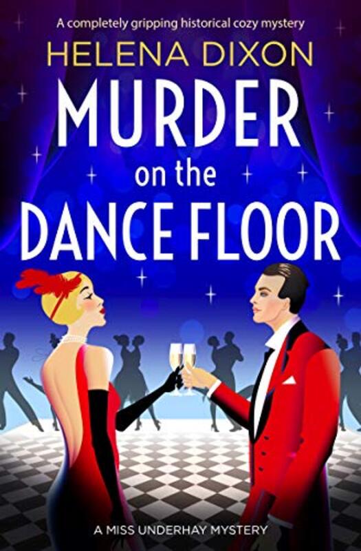 Book cover for "Murder on the Dance Floor" by Helena Dixon