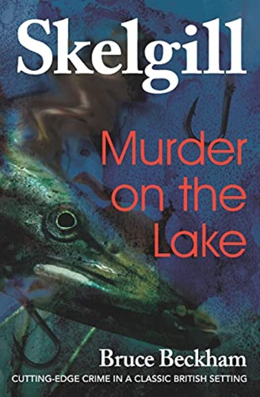 Book cover for "Murder on the Lake" by Bruce Beckham