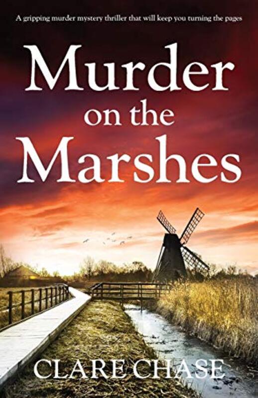 Book cover for "Murder on the Marshes" by Clare Chase