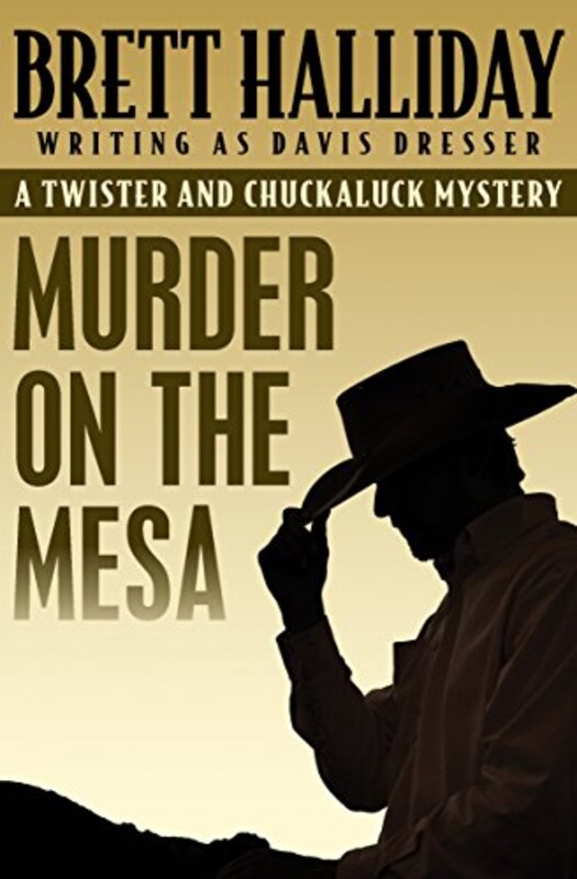 Book cover for "Murder on the Mesa" by Davis Dresser